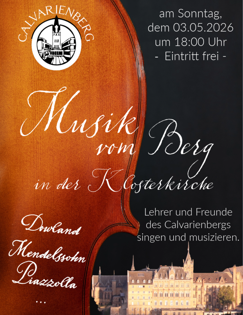 Musik vom Berg - Gymnasium Calvarienberg